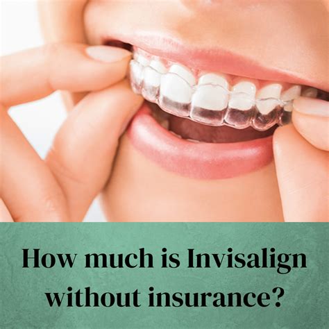 What if My Insurance Doesn't Cover Invisalign?